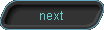  next 